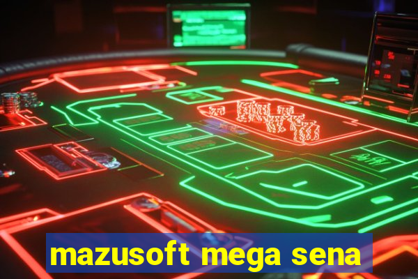 mazusoft mega sena